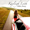 Kayleigh Leith - Miles Away